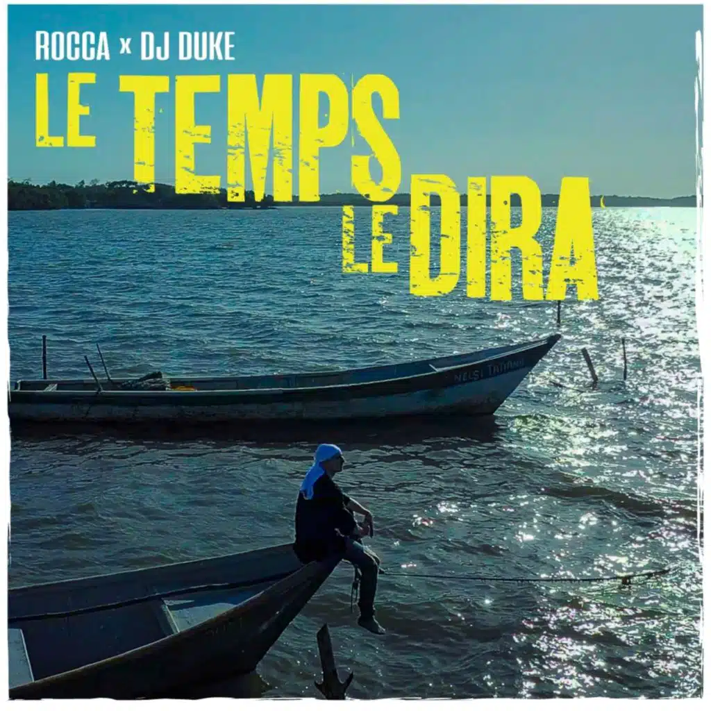 LE TEMPS LE DIRA (Français)