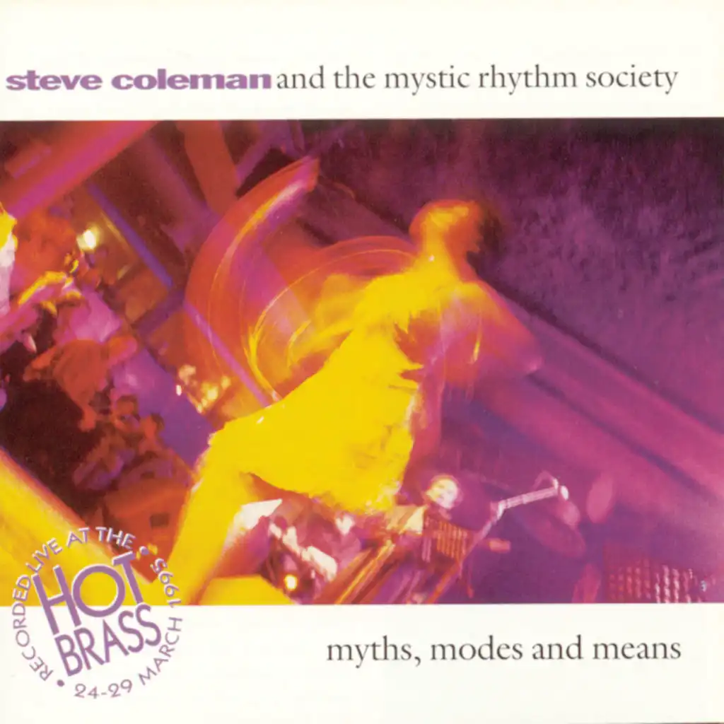 Steve Coleman & The Mystic Rhythm Society