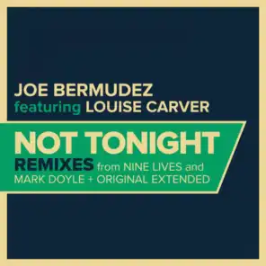 Not Tonight (Nine Lives Remix Instrumental) [feat. Louise Carver]