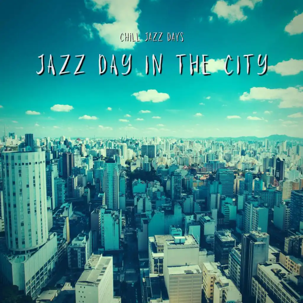 Jazz Day In The City