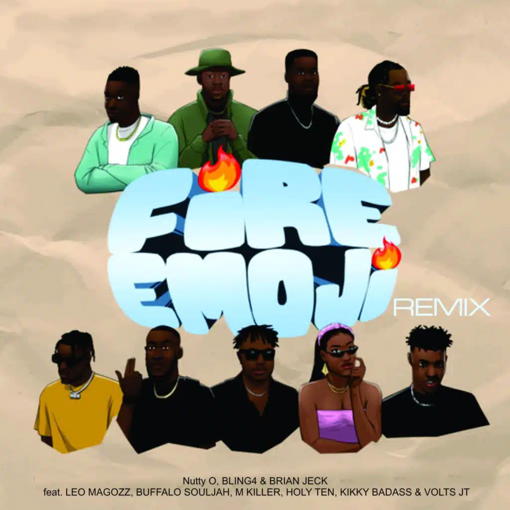 Fire Emoji (Remix) [feat. LEO MAGOZZ, BUFFALO SOULJAH, M KILLER, HOLY TEN, KIKKY BADASS & VOLTS JT]