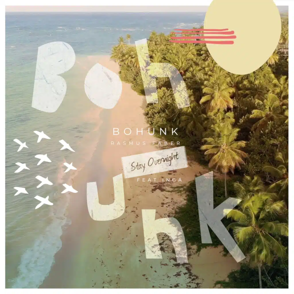 Bohunk (Stay Overnight) [feat. INGA]