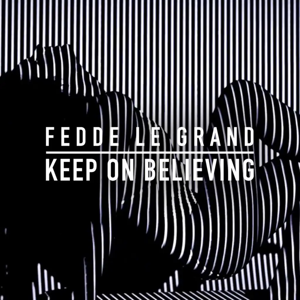 Keep On Believing (Radio Edit)