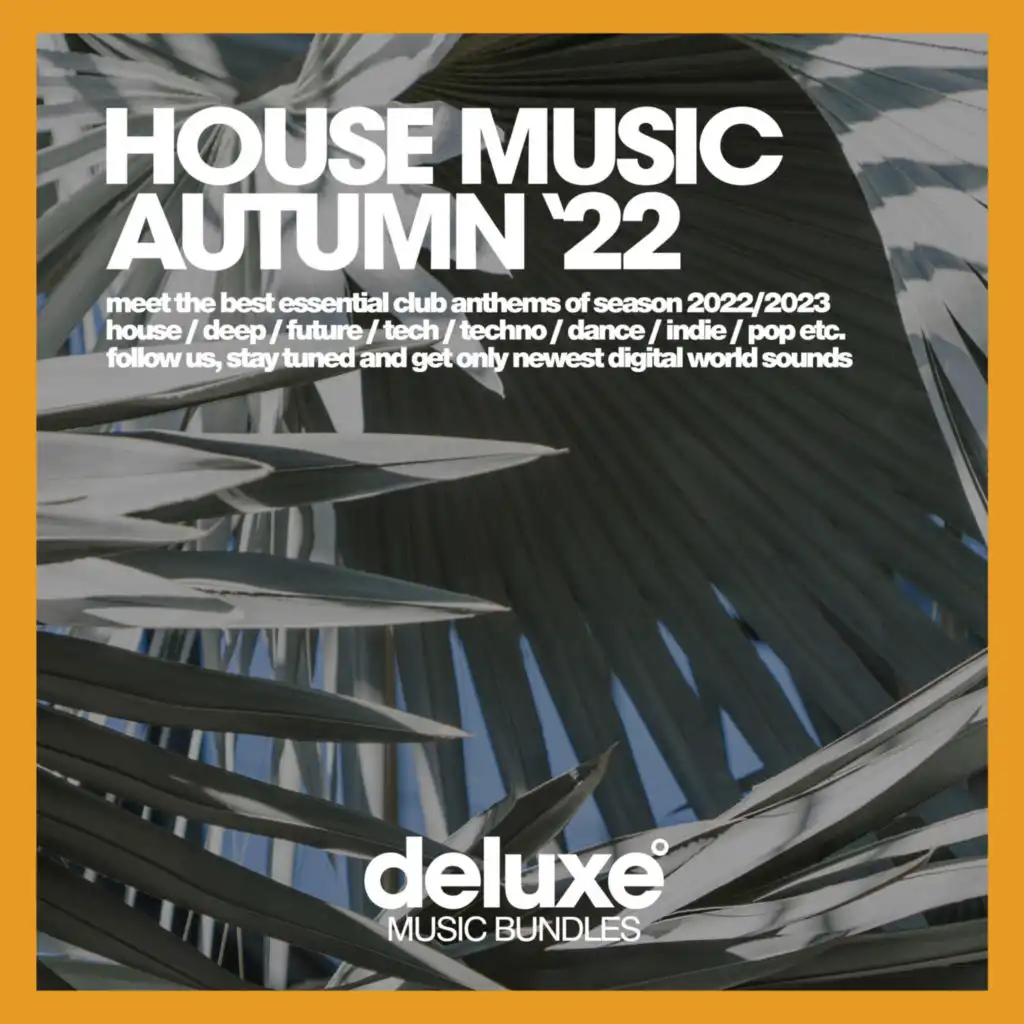 House Music Autumn 2022