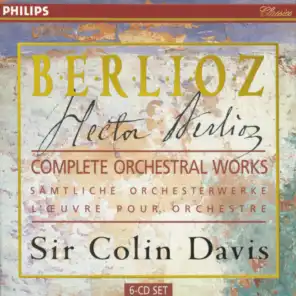 Berlioz: Complete Orchestral Works