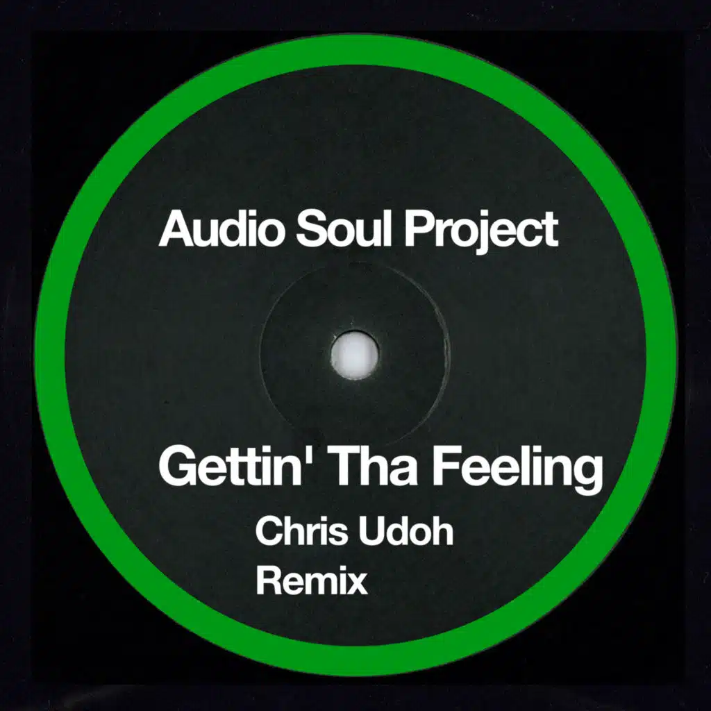 Gettin' Tha Feeling (Chris Udoh Remix)