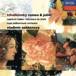 Tchaikovsky: Romeo and Juliet; Francesca da Rimini; Capriccio Italien