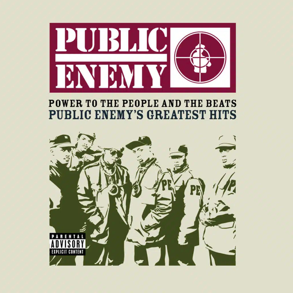 Power To The People And The Beats - Public Enemy's Greatest Hits