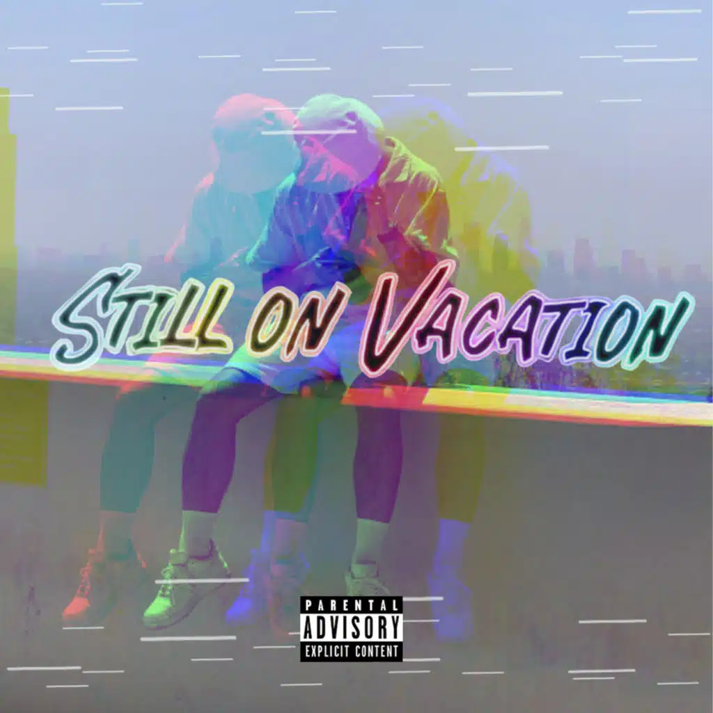 Still on Vacation