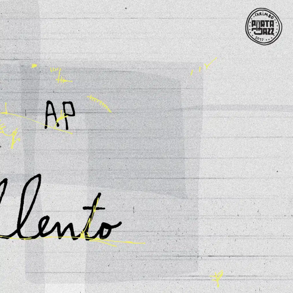 Ap Lento (feat. Carlos Azevedo, Filipe Azevedo & Acácio Salero)