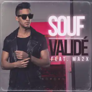 Validé (feat. Ma2x)