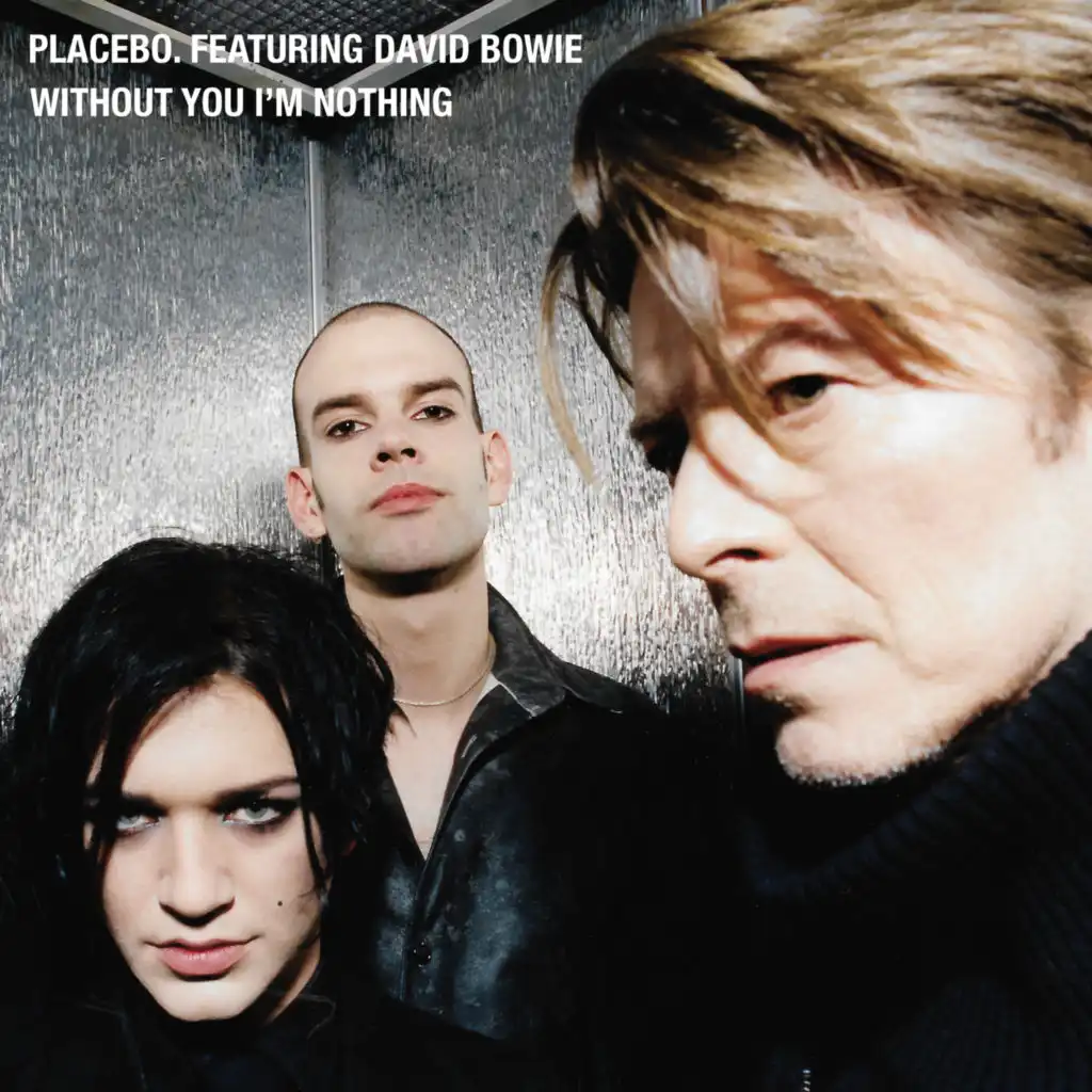 Without You I'm Nothing (Commentary) [feat. David Bowie]