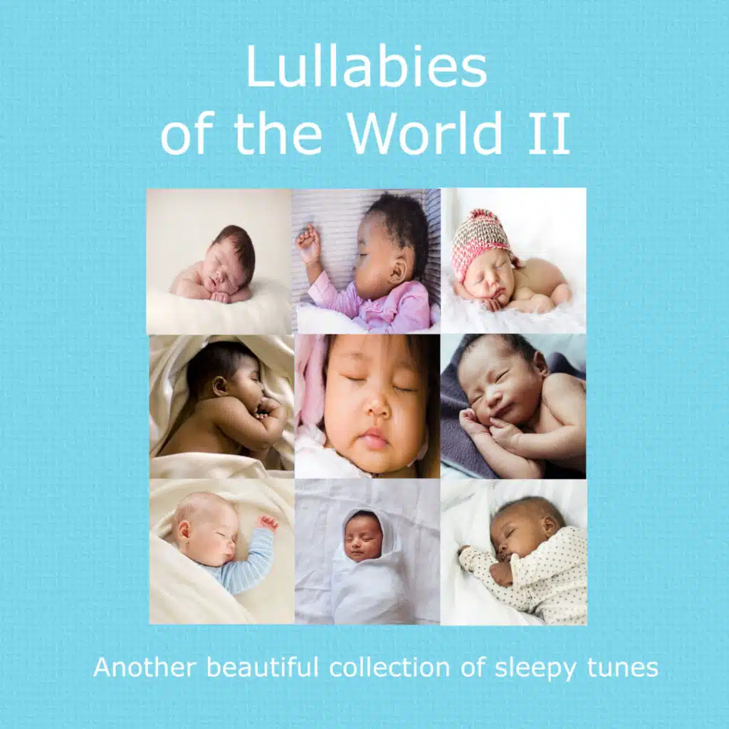 Lullabies of the World II