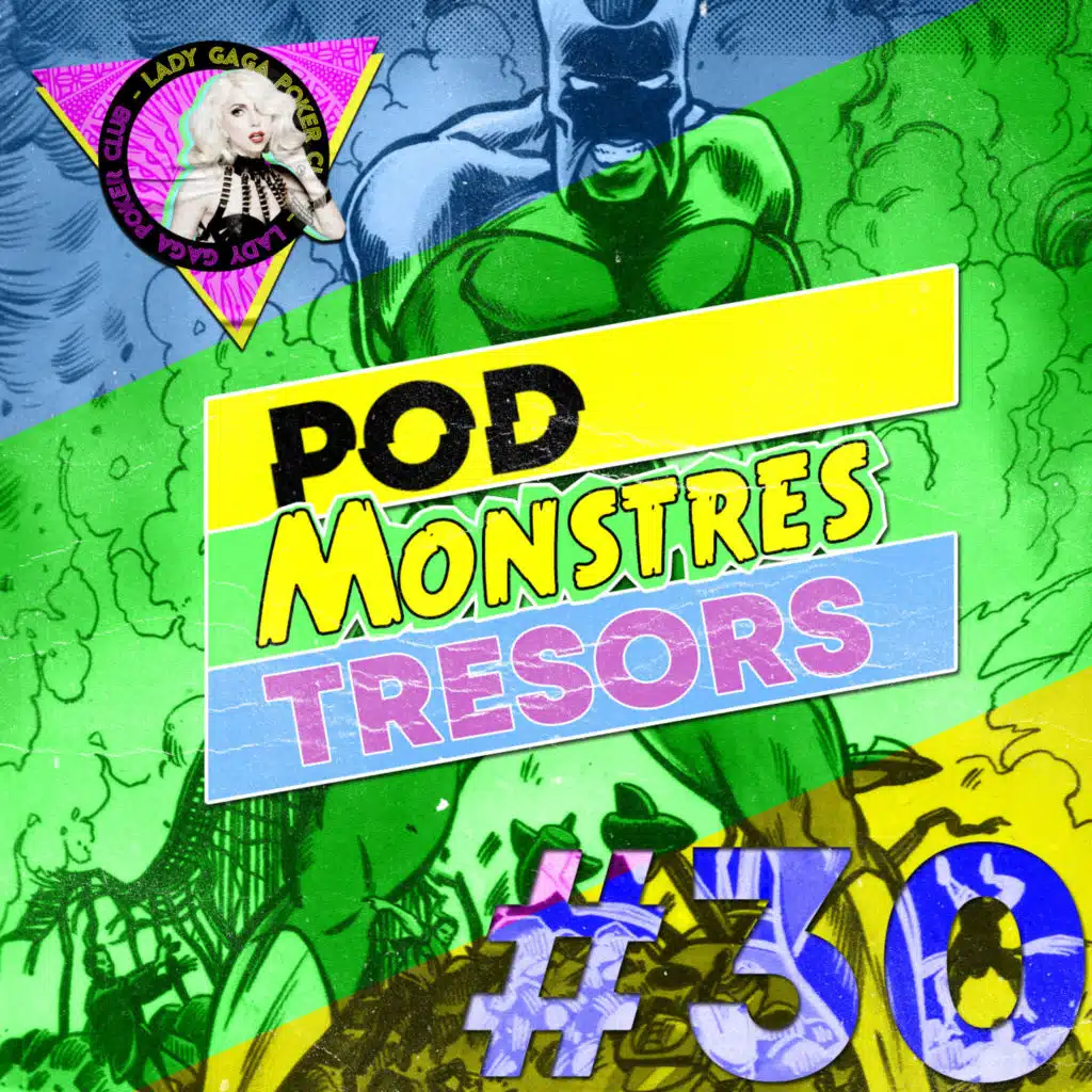Pod Monstres Trésors Ep 30 : Fake