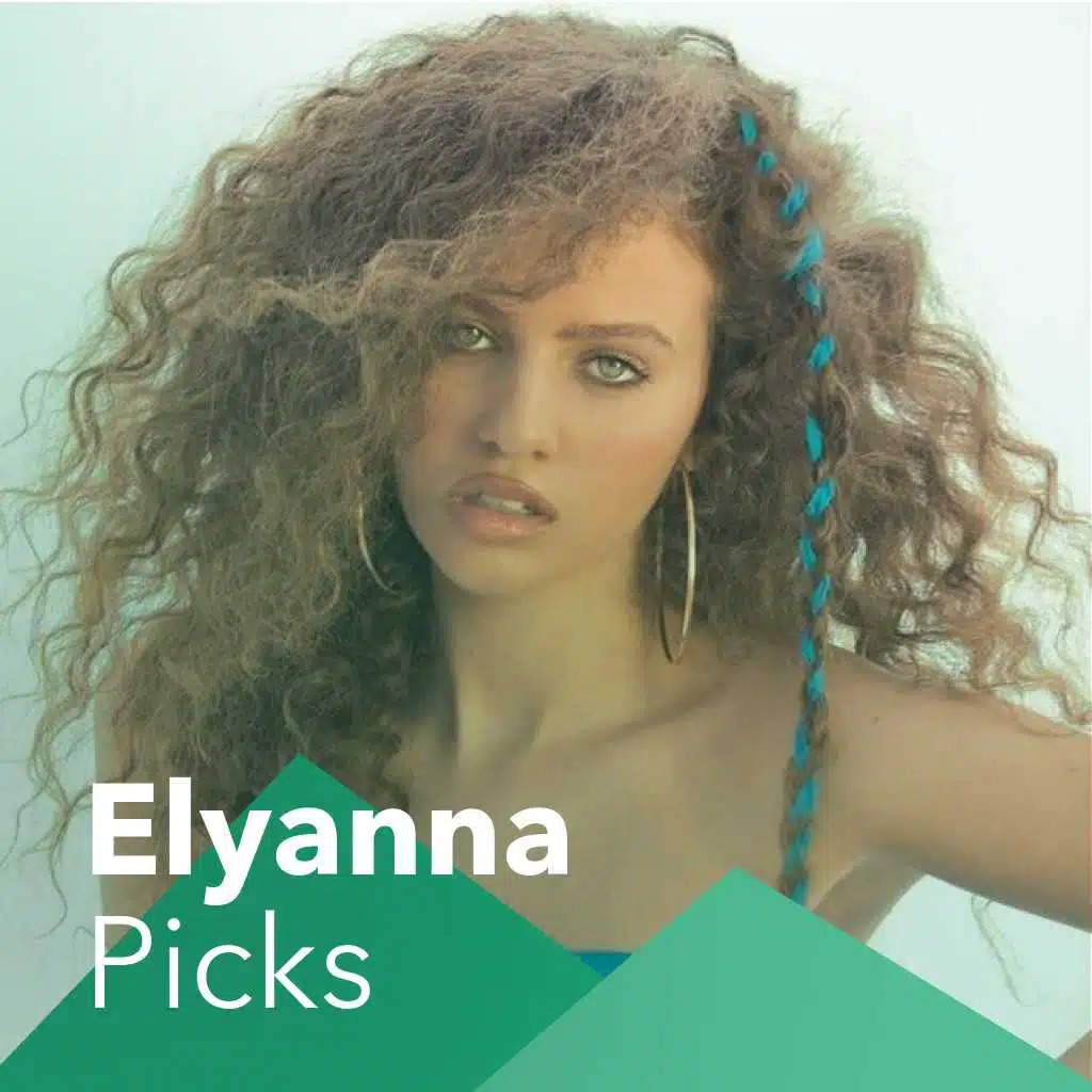 Elyanna Picks