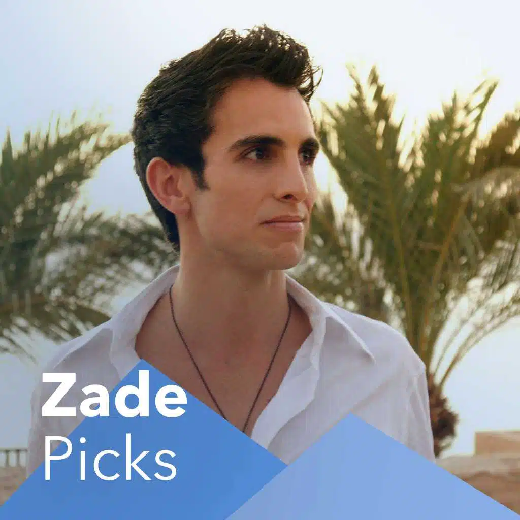 Zade Picks