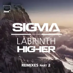 Higher (Remixes, Pt.2)