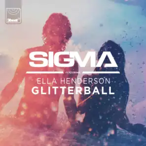 Glitterball (feat. Ella Henderson)