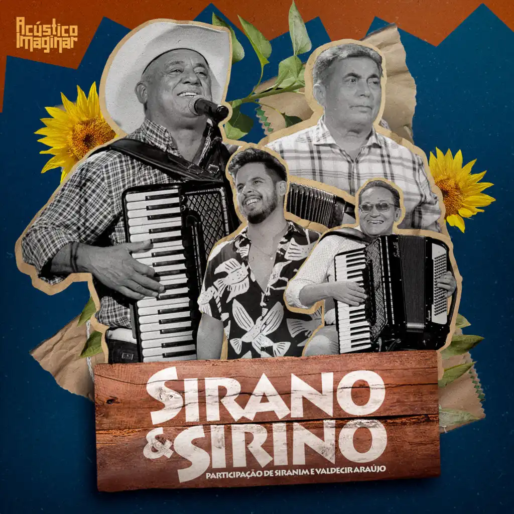 Acústico Imaginar: Sirano & Sirino, Vol. 02 (Pé de Serra)