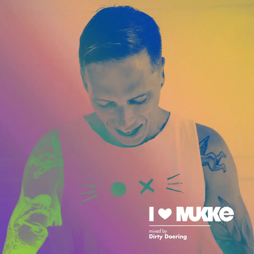 I Love Mukke (DJ Mix)