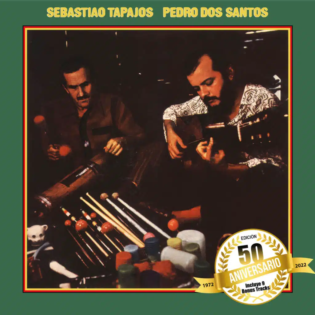 Sebastião Tapajos & Pedro Dos Santos