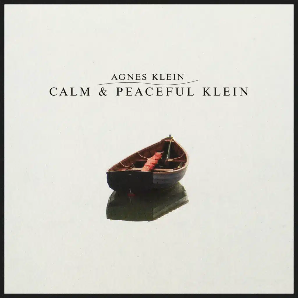 Calm & Peaceful Klein