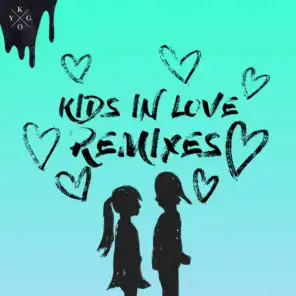Kids in Love (Alok Remix) [feat. The Night Game]