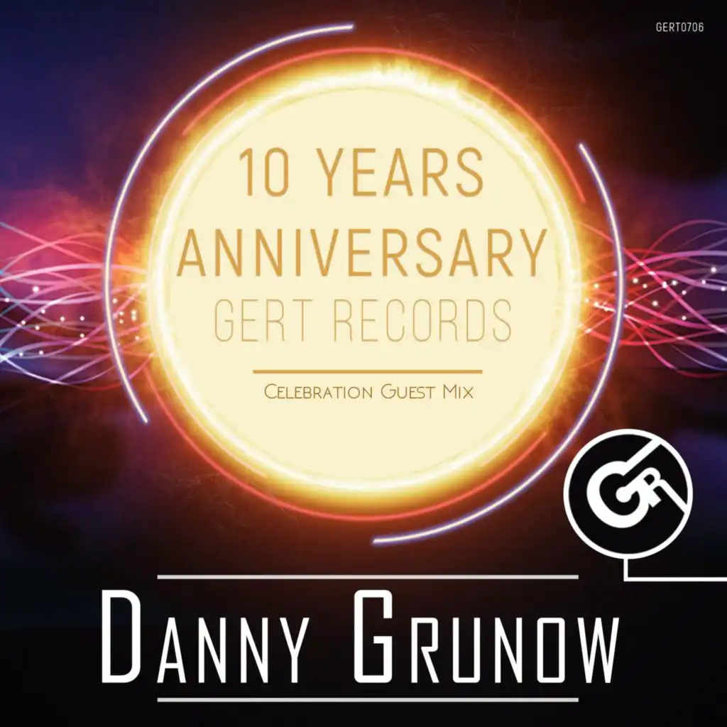 Gert Records 10 Years Anniversary (Continuous DJ Mix)