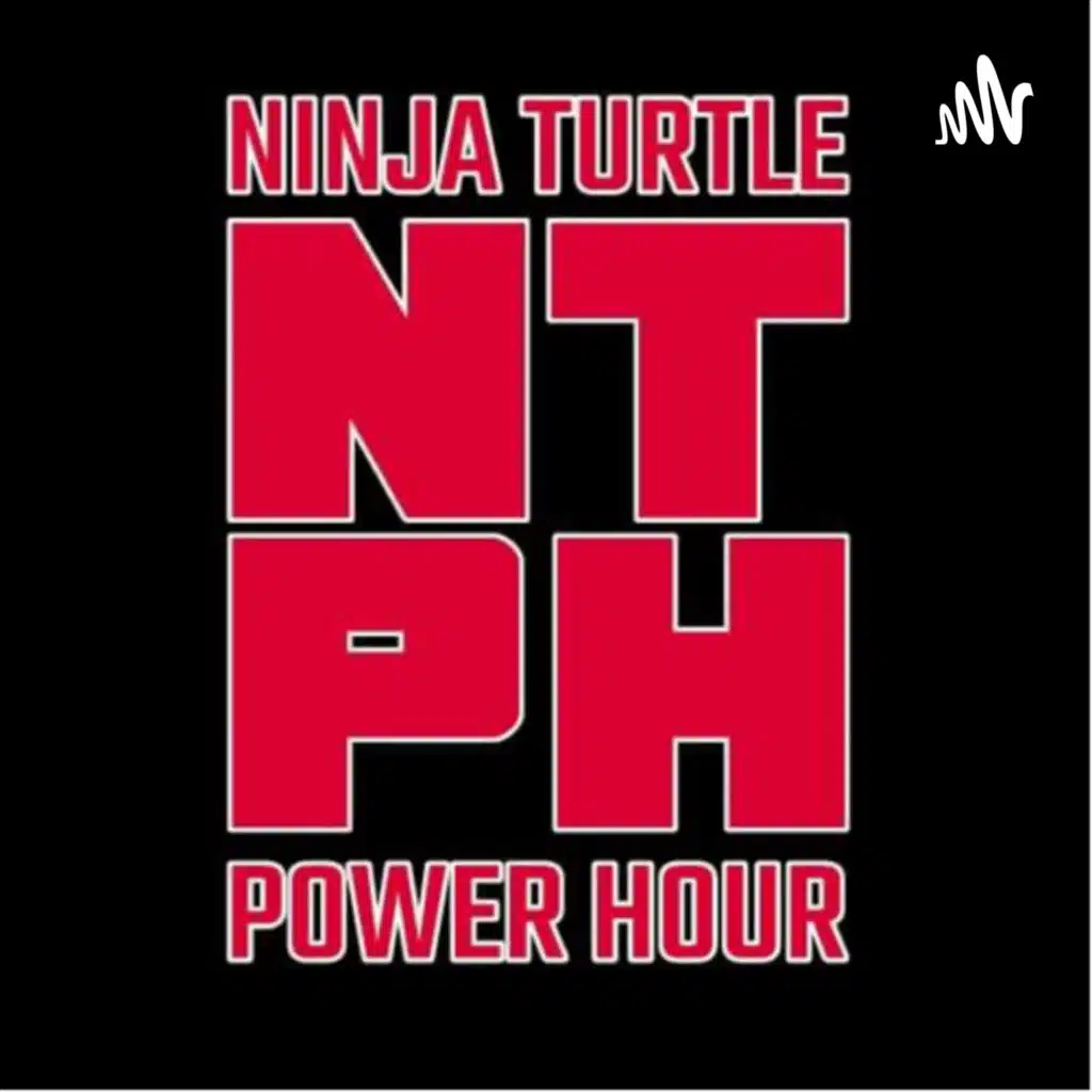 NINJA TURTLE POWER HOUR