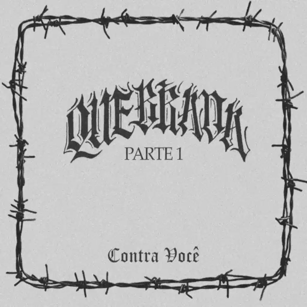 Quebrada Parte 1 Contra Você