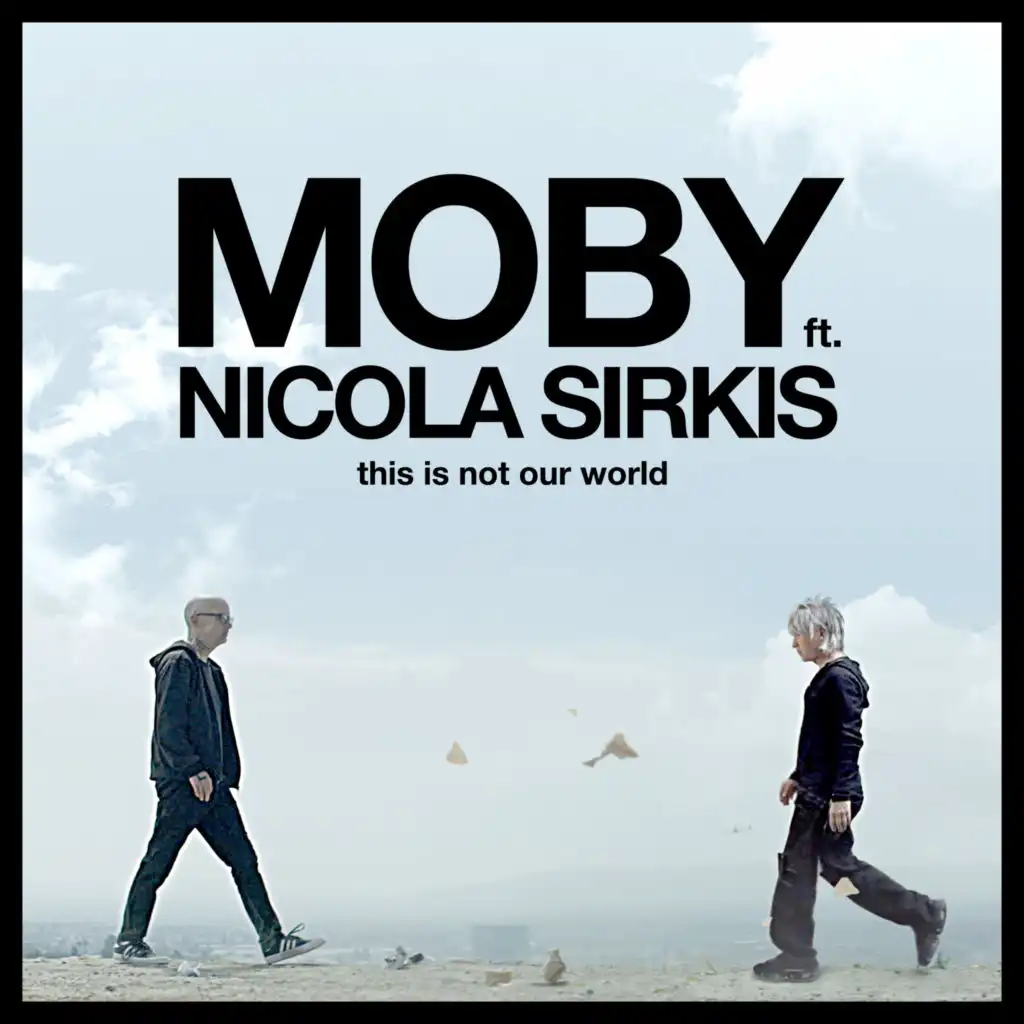 This Is Not Our World (feat. Indochine) (Ce n'est pas notre monde)