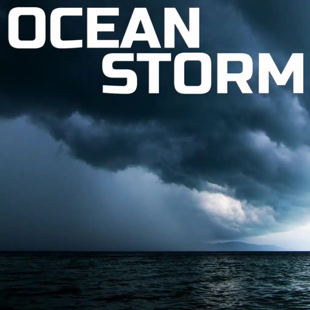 Ocean Storm (feat. Atmospheres Soundscapes)