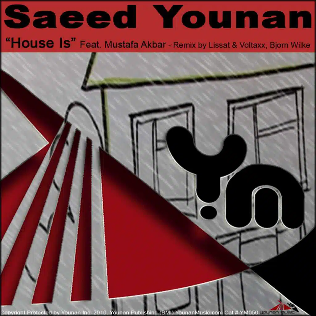 House Is (SY Reboot Remix) [feat. Mustafa Akbor]