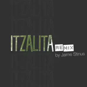 Itzalita (Jaime Stinus Remix)
