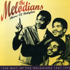 Rivers of Babylon: The Best of The Melodians 1967-1973