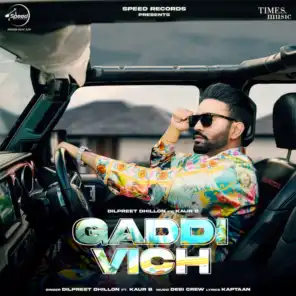 Gaddi Vich (feat. Kaur B)