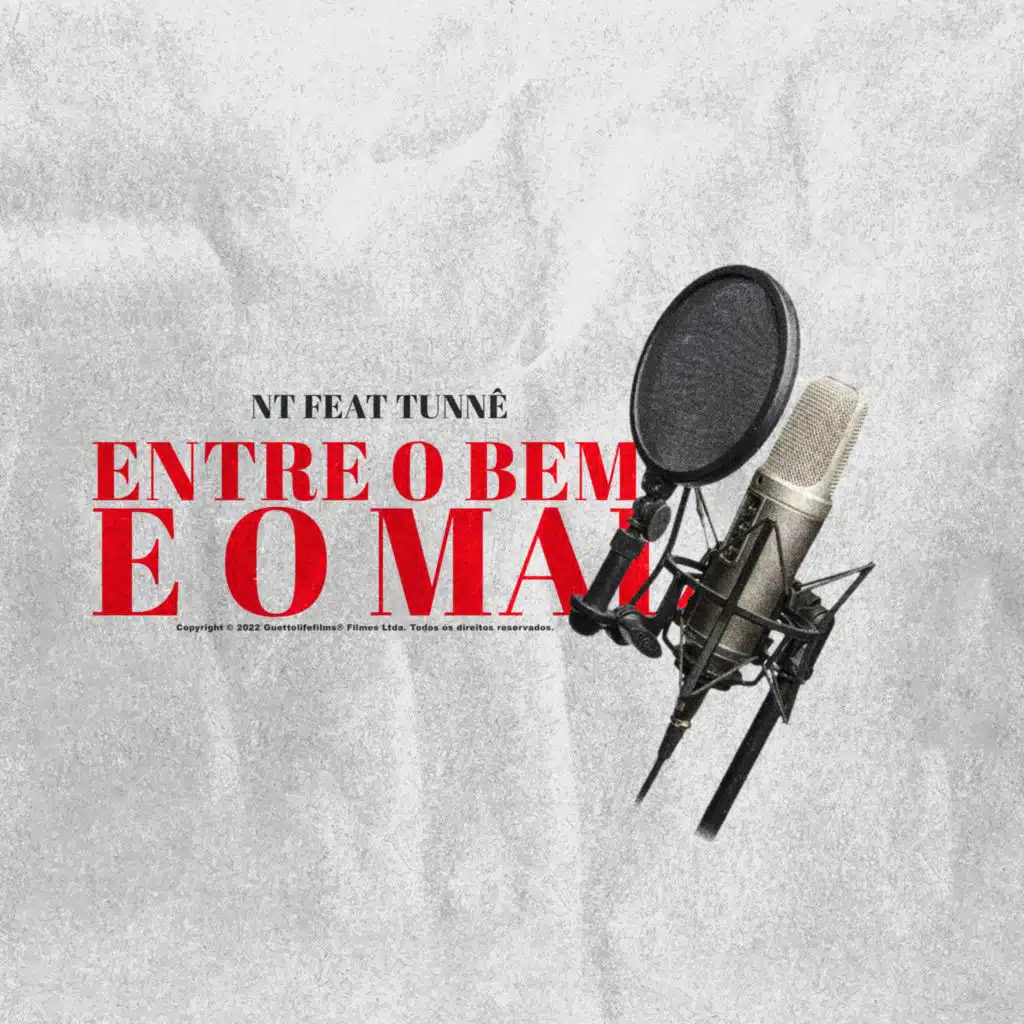 entre o bem e o mal (feat. Tunnê)