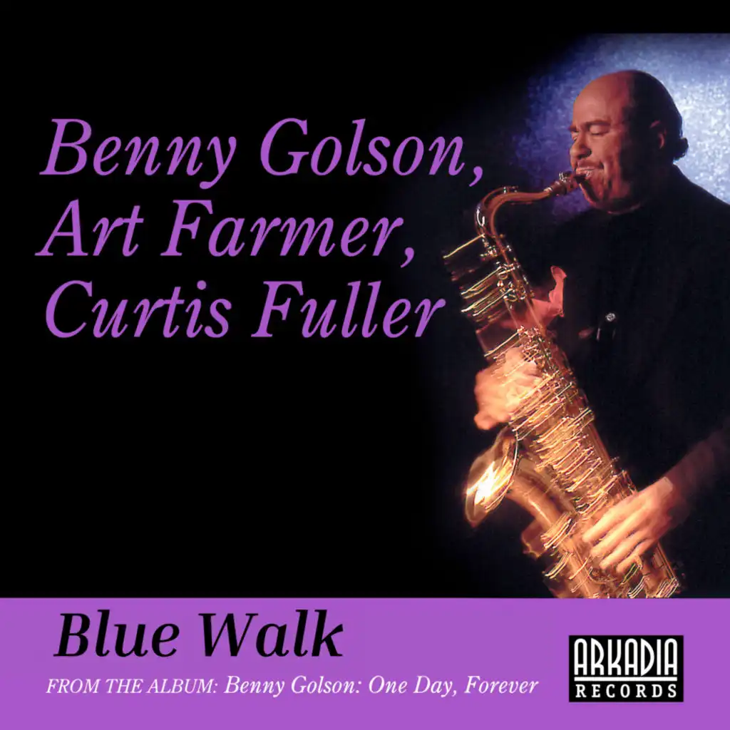 Blue Walk (feat. Geoff Keezer, Dwayne Burno & Joe Farnsworth)