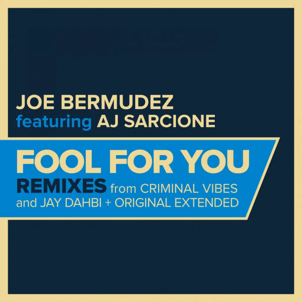 Fool For You (Jay Dabhi Remix Instrumental) [feat. AJ Sarcione]