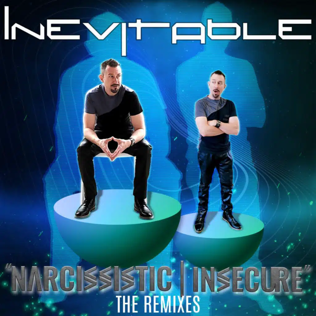 Narcissistic | Insecure (the remixes)