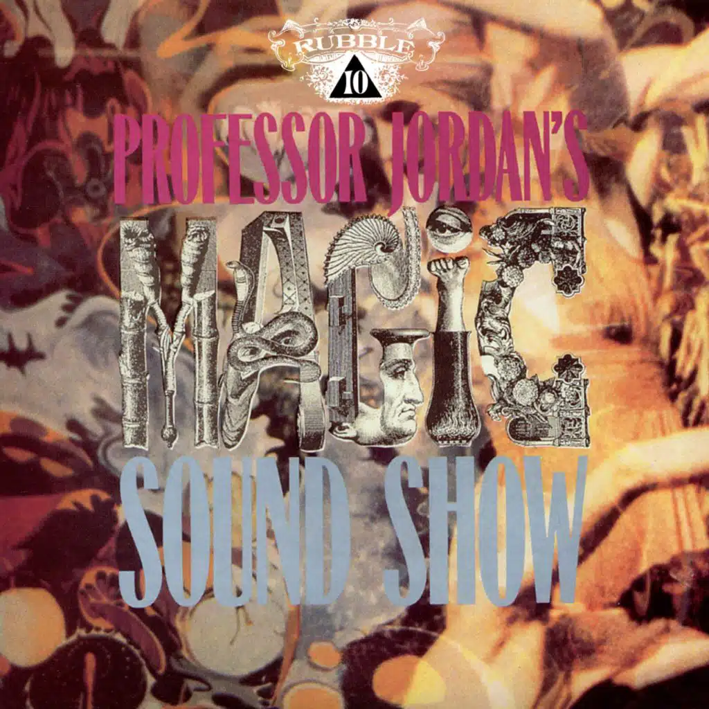 Rubble 10: Professor Jordan’s Magic Sound Show