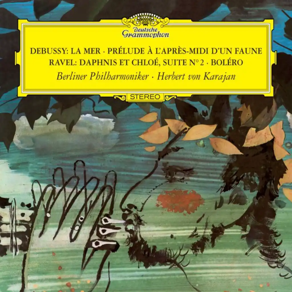 Ravel: Daphnis et Chloé Suite No. 2, M. 57b: I. Lever du jour – II. Pantomime – III. Danse générale (Recorded 1965)