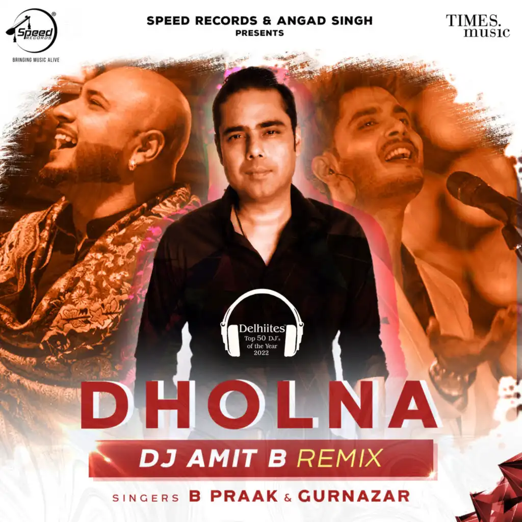 Dholna (DJ Amit B Remix)