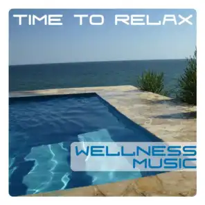 Wellness Music, Time To Relax