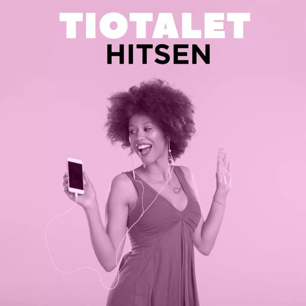 Tiotalet: Hitsen