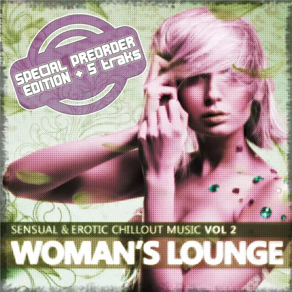Woman's Lounge, Vol. 2 (Sensual and Erotic Chillout Music)