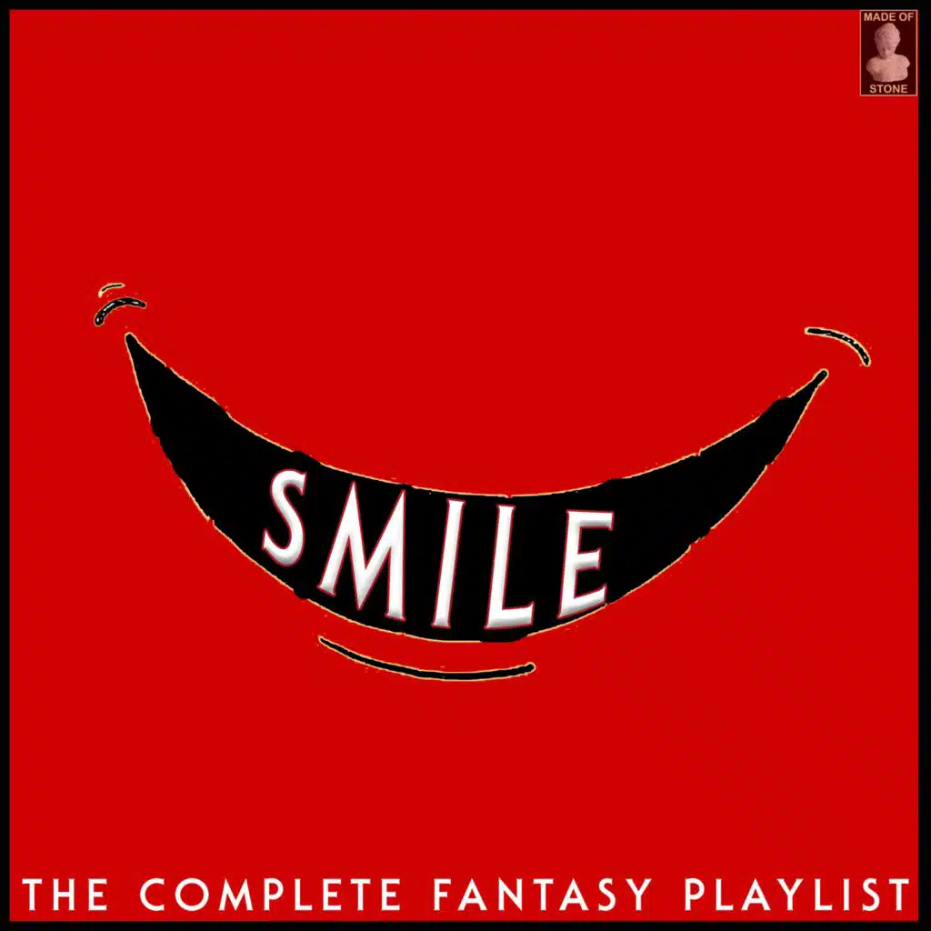 Smile- The Complete Fantasy Playlist