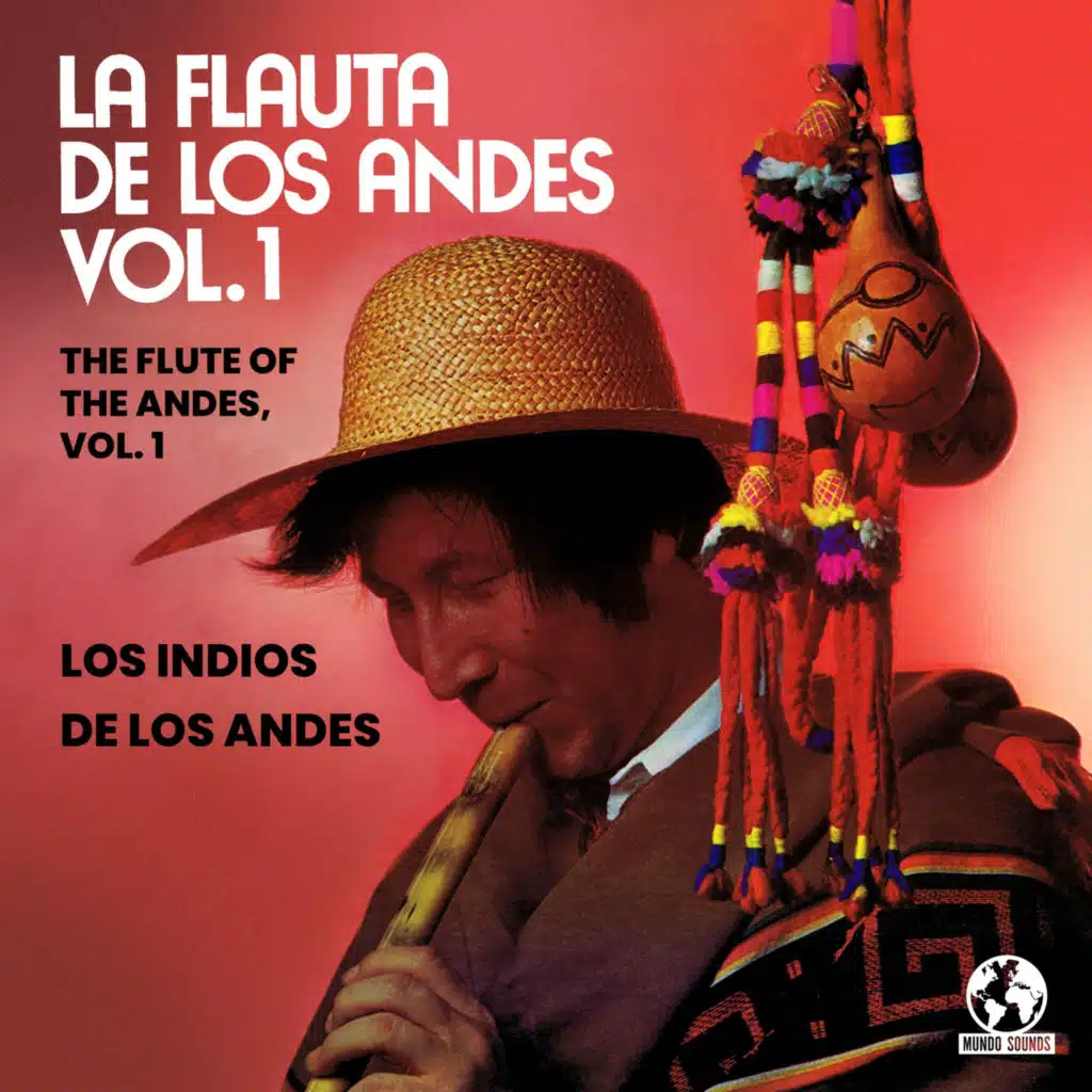 The Flute Of The Andes (2022 Remaster)