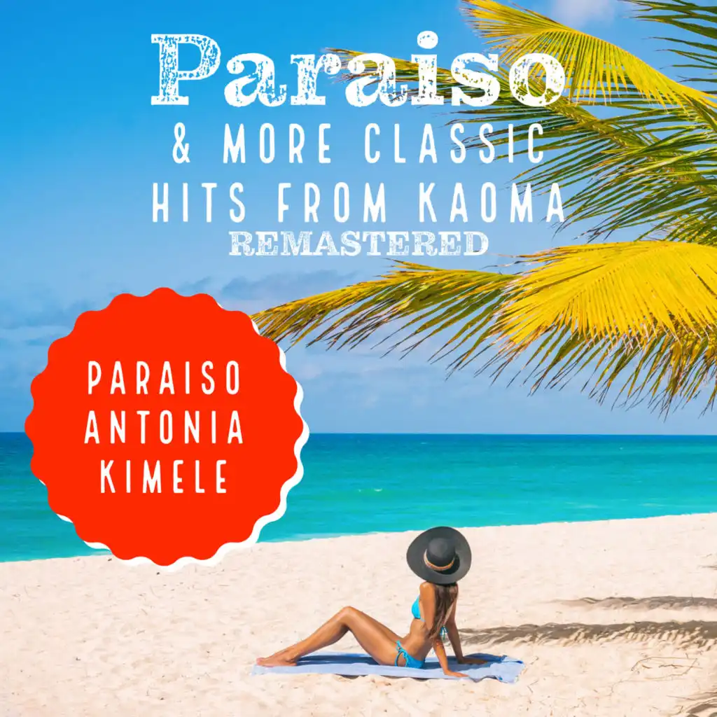 Paraiso & More classic hits from Kaoma (Remastered 2022)