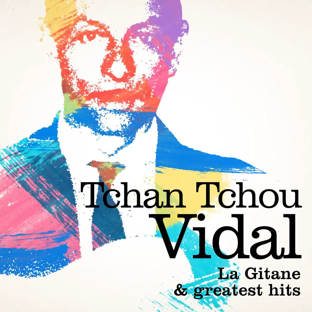 Tchan-Tchou Vidal